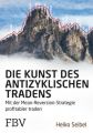 Die Kunst des antizyklischen Tradens