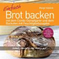 Einfach Brot backen