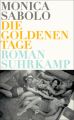 Die goldenen Tage