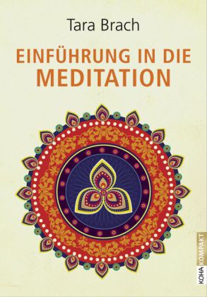 Einführung in die Meditation