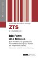 Die Form des Milieus