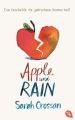 Apple und Rain