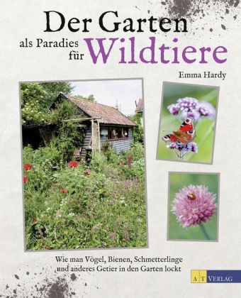 Der Garten als Paradies für Wildtiere