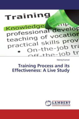 Training Process and its Effectiveness: A Live Study