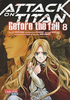 Attack on Titan - Before the Fall. Bd.8