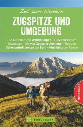 Zeit zum Wandern Zugspitze und Umgebung