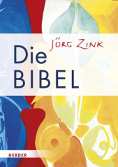 Die JÖRG ZINK Bibel