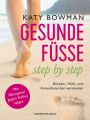 Gesunde Füße - step by step