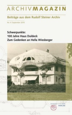 ARCHIVMAGAZIN. Beiträge aus dem Rudolf Steiner Archiv. Nr.4