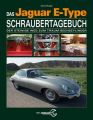 Das Jaguar E-Type Schrauberhandbuch (Sechszylinder)