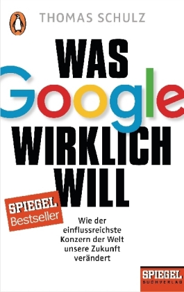 Was Google wirklich will