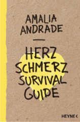 Herzschmerz-Survival-Guide