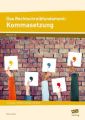 Das Rechtschreibfundament: Kommasetzung