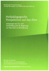 Heilpädagogische Perspektiven auf das Alter