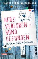 Herz verloren - Hund gefunden