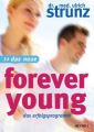 Das Neue Forever Young