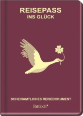 Reisepass ins Glück