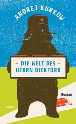 Die Welt des Herrn Bickford