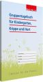 Gruppentagebuch Krippe, Kindergarten, Hort und Heim