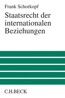 Staatsrecht der internationalen Beziehungen