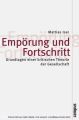 Empörung und Fortschritt