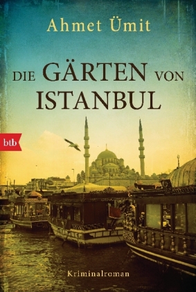 Die Gärten von Istanbul