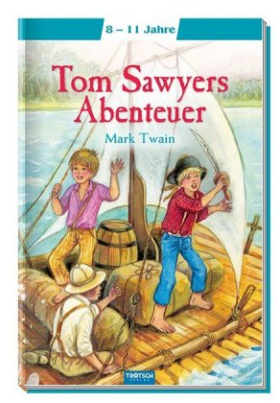 Tom Sawyers Abenteuer