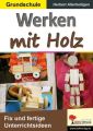 Werken mit Holz