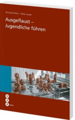 Ausgeflaust - Jugendliche führen