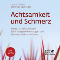 Achtsamkeit und Schmerz