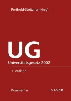 Kommentar zum Universitätsgesetz (UG) 2002 (f. Österreich)