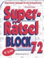 Superrätselblock. Bd.72