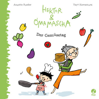 Hektor und Omamascha - Der Gemüsetag