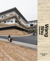 Wang Shu and Amateur Architecture Studio