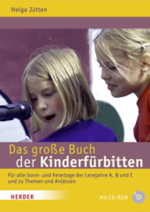 Das große Buch der Kinderfürbitten, m. CD-ROM