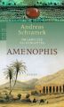 Im Land des Falkengottes: Amenophis