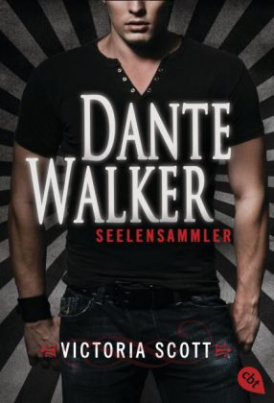 Dante Walker - Seelensammler