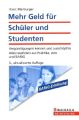 Mehr Geld für Schüler und Studenten