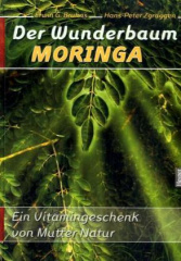 Der Wunderbaum Moringa