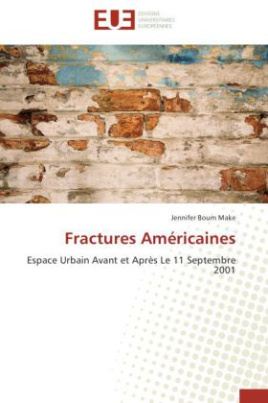 Fractures Américaines