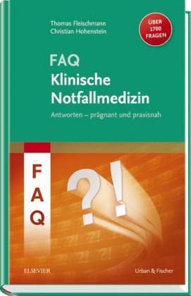 FAQ Klinische Notfallmedizin