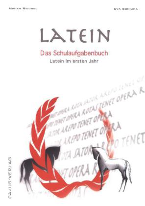 Testflipping Latein im ersten Jahr - Das Schulaufgabenbuch