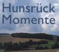 Hunsrück-Momente. Hunsrück moments. Hunsrück des moments