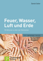 Feuer, Wasser, Luft und Erde