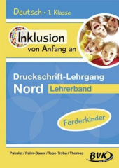 Deutsch - Druckschrift-Lehrgang Nord - Förderkinder, Lehrerband