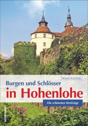 Burgen und Schlösser in Hohenlohe