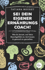 Sei dein eigener Ernährungscoach!