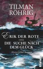 Erik der Rote oder die Suche nach dem Glück