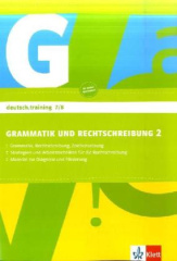 Grammatik und Rechtschreibung, Arbeitsheft für die Klassen 7/8