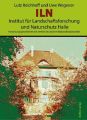 ILN, Institut für Landschaftsforschung und Naturschutz Halle